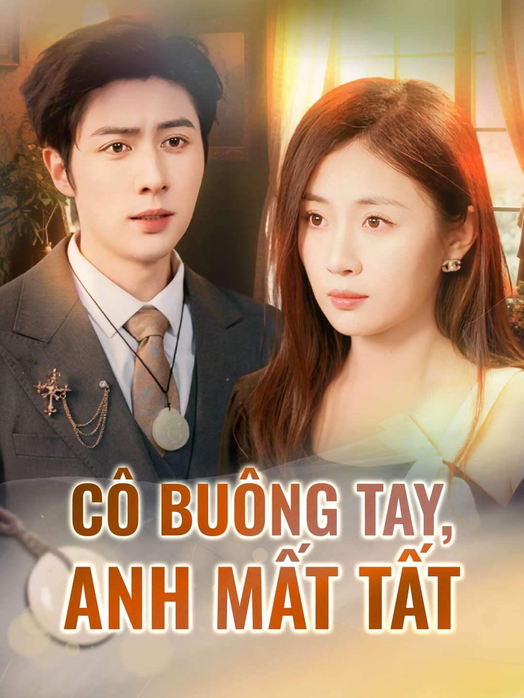 Poster phim ngắn Cô buông tay, anh mất tất
