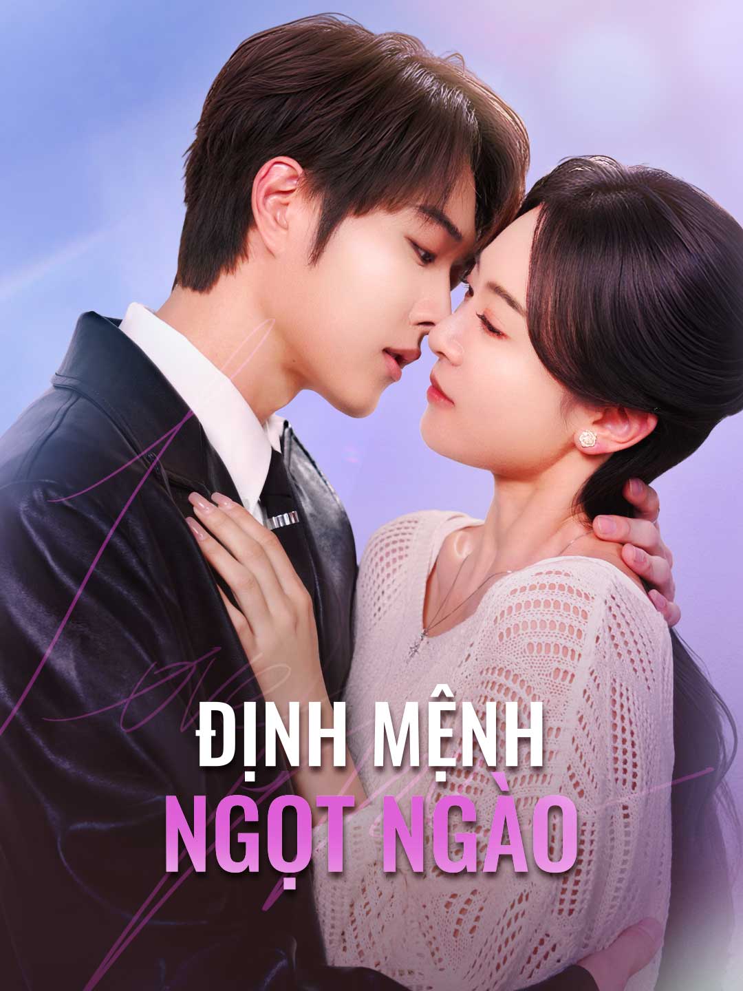 Poster phim ngắn Định Mệnh Ngọt Ngào
