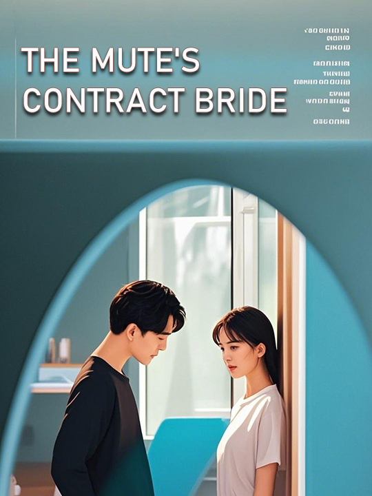 The Mute's Contract Bride(Eng Dub)