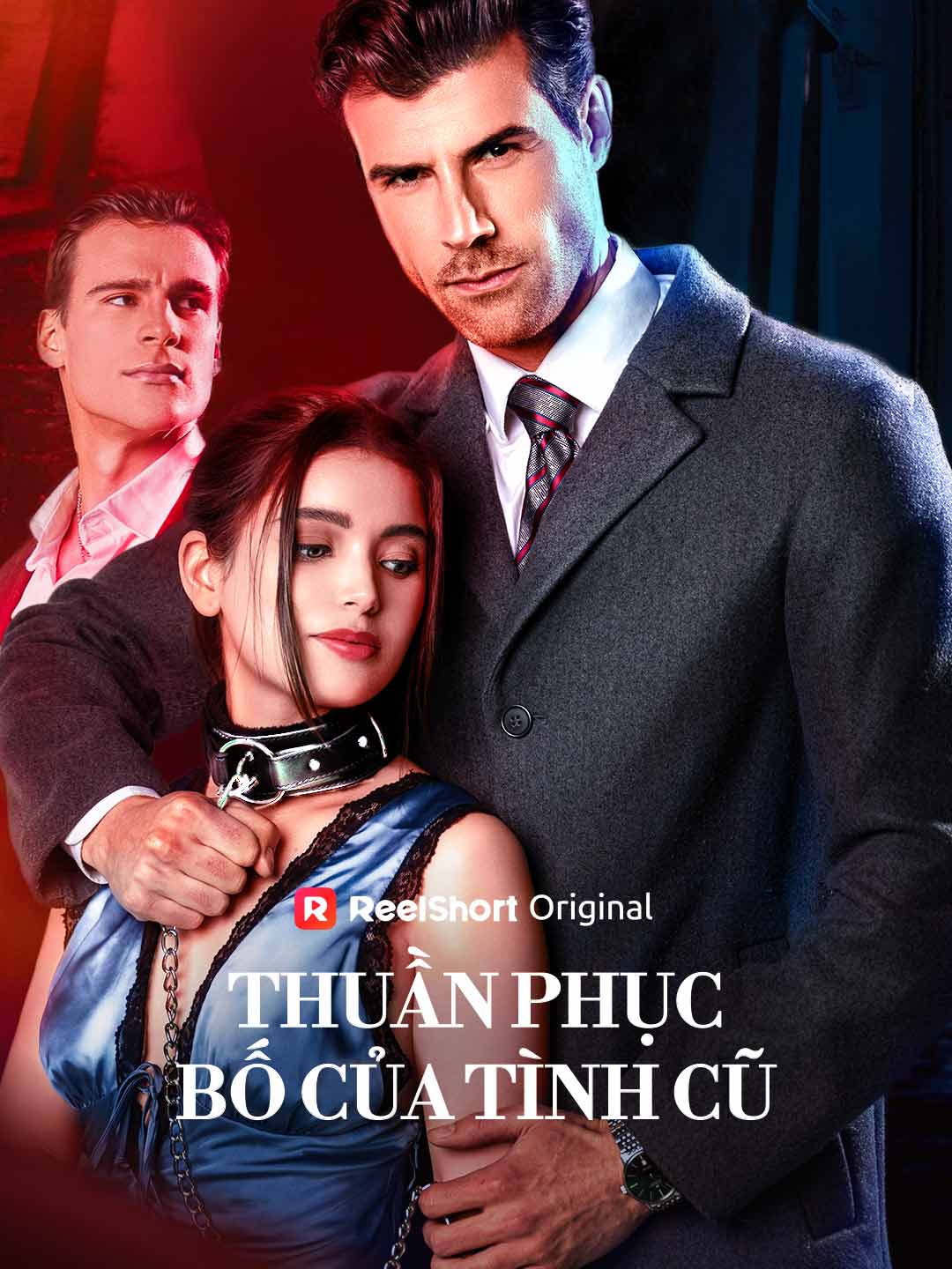 Poster phim ngắn Thuần Phục Bố Của Tình Cũ