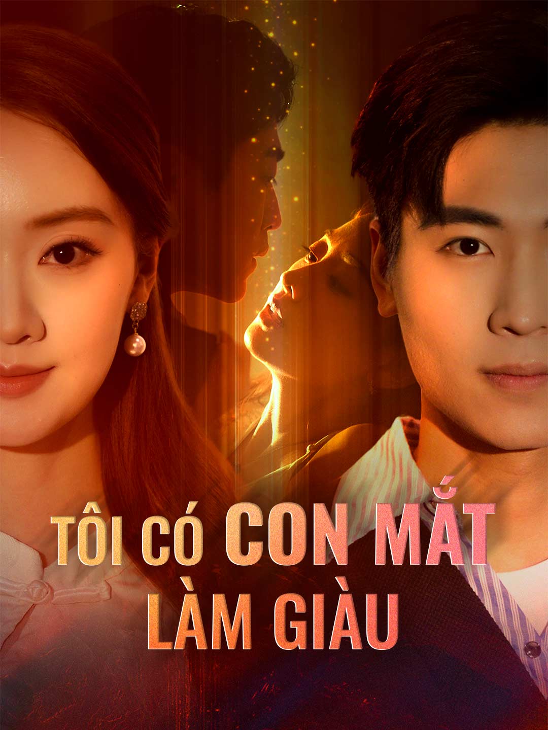 Poster phim ngắn Tôi Có Con Mắt Làm Giàu